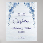 Rustic Wood Blue Floral Wedding Welcome Sign ポスター (正面)