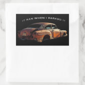 Rusty Car Funny Saying It Ran When I Parked It 長方形シール (バッグ)