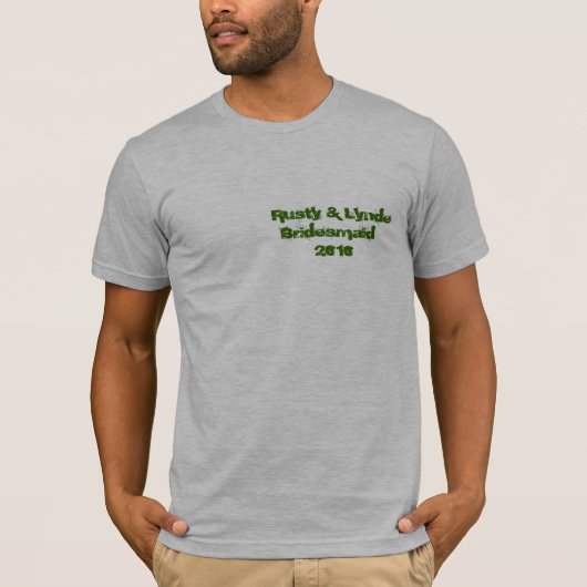 Rusty & Lynde Bridesmaid 2010 Tシャツ (正面)
