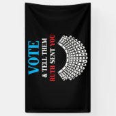 Ruth Bader – 投票と伝えるRuthがあなたを送った 横断幕 (縦)