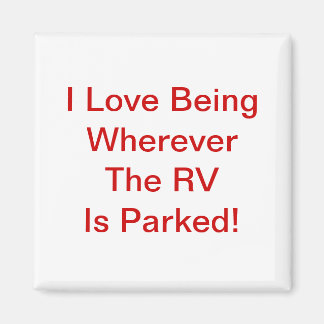 RVが停まっているところはどこにいるのが大好き！ マグネット