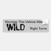 RVのバンパーステッカー-野生の権利の回転 バンパーステッカー (正面)