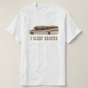 RVのmotorhomeのキャンピングカー私はおもしろいなエレガントのまわりで眠 Tシャツ
