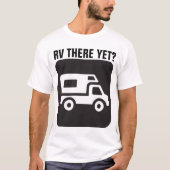 RVはまだか?,おもしろい RV Tシャツ (正面)
