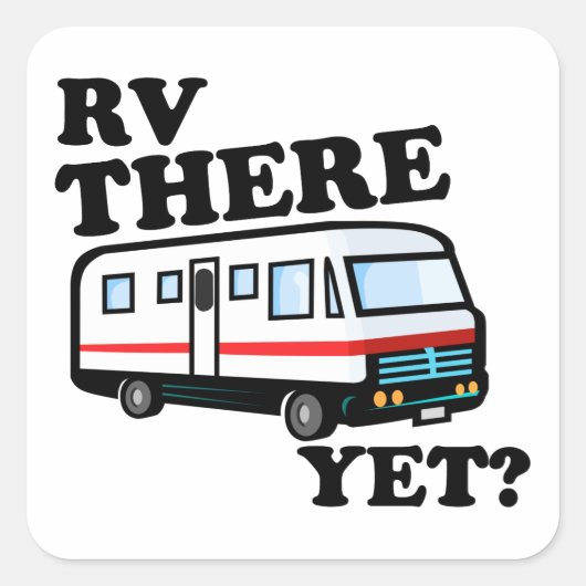 RVはまだか？(白) スクエアシール (正面)
