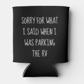 RVを駐車している時の私の言ったことをごめんなさい 缶クーラー (正面)