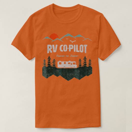 RVコパイロットキャンピングモーターホームラベルバケーションギフト Tシャツ (デザイン正面)
