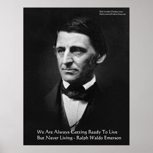 RW Emerson "生きる準備" 知恵の引用ギフト ポスター (正面)