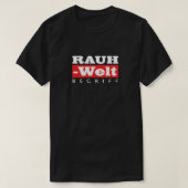 RWB Rauh Welt Begriff Classic T-Shirt Tシャツ (デザイン正面)