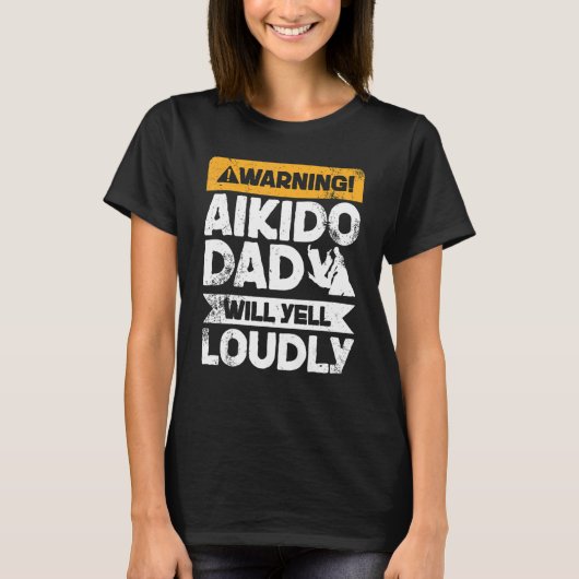 s警告は大声で合気道パパ tシャツ (正面)