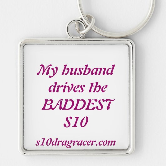 S10 DragRacerのキーホルダー キーホルダー (正面)