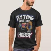 S2 Fly Fishing Fly Tying (25) Tシャツ (正面)