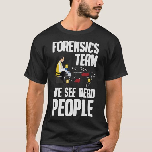 S2 Forensic Science Scientist Forensics (54) Tシャツ (正面)