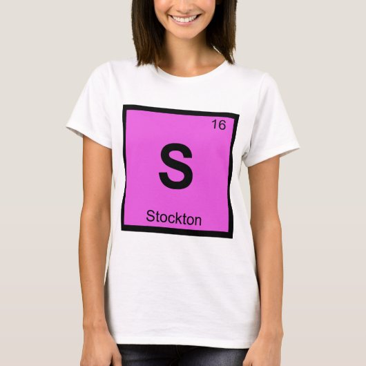 S - ストックトン市 化学 周期表の記号 Tシャツ (正面)