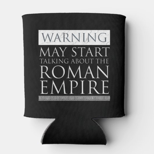 s -警告ローマ帝国について話し始める 缶クーラー (裏面)