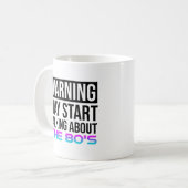 s -警告80年代について話し始める コーヒーマグカップ (正面左)