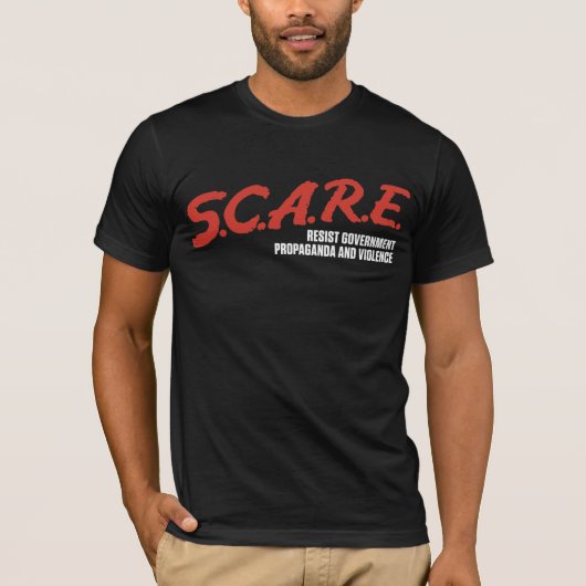 S.C.A.R.Eは政府のワイシャツに抵抗します Tシャツ (正面)