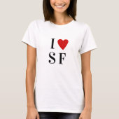 S Fが大好き |ハートカスタム文字SF San Franisco T- Tシャツ (正面)