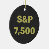 S&P 7,500 Level Stock Market Index Celebration セラミックオーナメント (右)