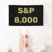 S&P 8000レベル 株式市場指標お祝い 横断幕 (インサイチュ)
