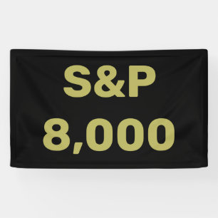 S&P 8000レベル 株式市場指標お祝い 横断幕