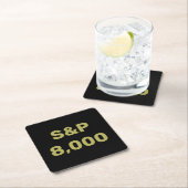 S&P 8000レベル 株式市場指標のお祝い スクエアペーパーコースター (インサイチュ)