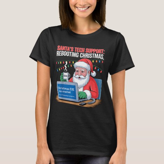 s Rebooting Tech Santa Support Joke Tシャツ (正面)