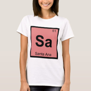 Sa - サンタアナ カリフォルニア 化学 周期表 tシャツ