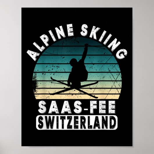 Saas-fee Ski Resort Swiss Alps Alpine Skiing Switz ポスター (正面)