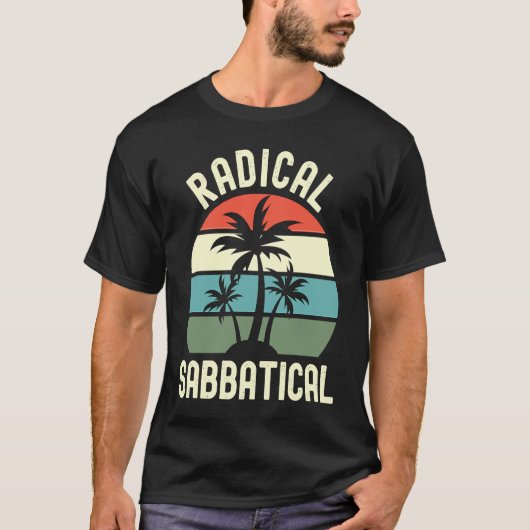 Sabbatical Sabbaticaの過激なサバティカル教授 Tシャツ (正面)