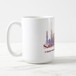 Sabr is Strength騒々しい世界で毎日リマインダー コーヒーマグカップ