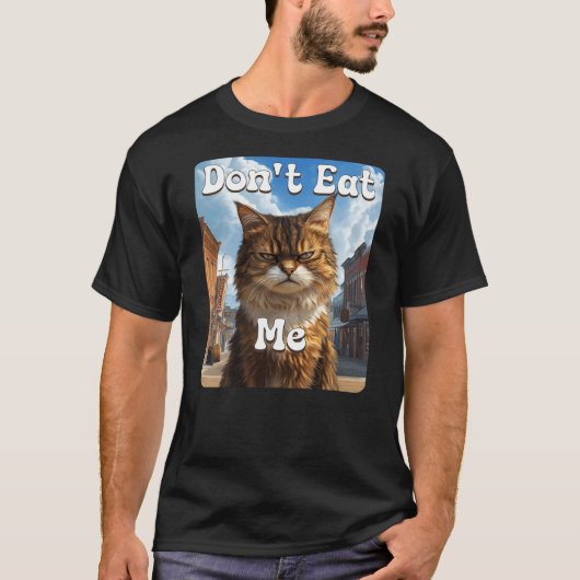 Sad Cat Resistance 'Don't Eat Me' Advocacy Tシャツ (正面)