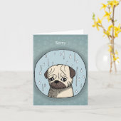 Sad Cute Pug Dog in Rain Apologies Funny Sorry  カード (黄色い花)