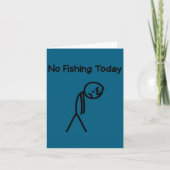 Sad Stick Man Figure Fisherman No Fishing Today Fa カード (正面)