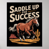 Saddle Up For Success Western Motivation  ポスター (正面)