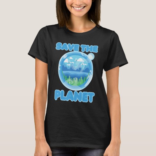 Safe the Planet Mother Earth Go Green Tシャツ (正面)