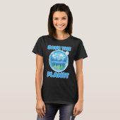 Safe the Planet Mother Earth Go Green Tシャツ (正面フル)