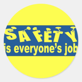 SAFETY is Everyone's Job ラウンドシール