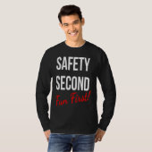 SAFETY SECOND FUN FIRST  WORK Tシャツ (正面フル)