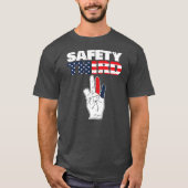 Safety Third Funny Missing Finger Safety Third Tシャツ (正面)