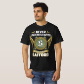 Saffordの力を過小評価するな Tシャツ (正面フル)