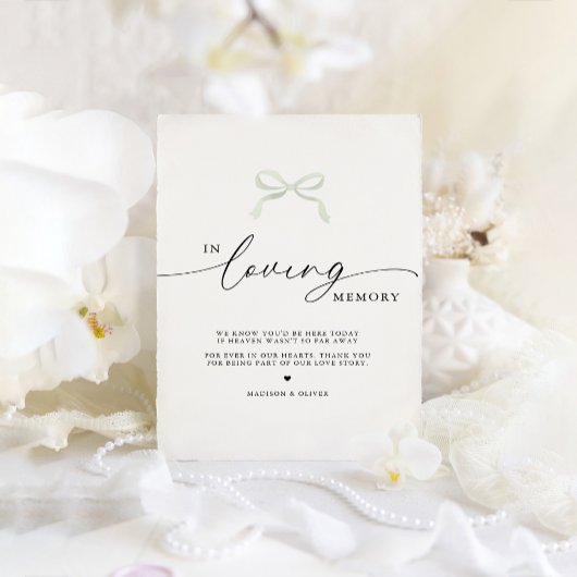 Sage Green Bow In Loving Memory Wedding Sign ポスター