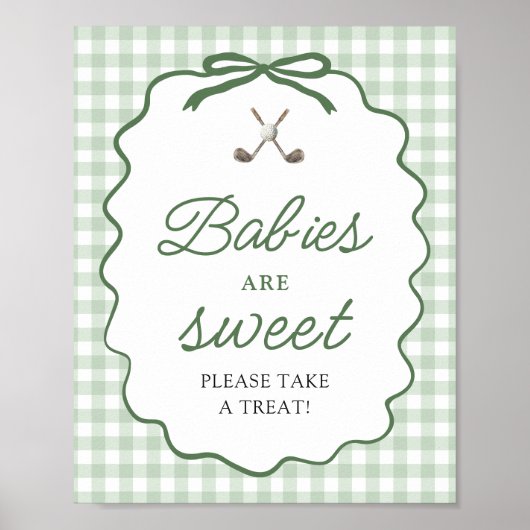 Sage Green Gingham Bow Golf Babies are Sweet Sign ポスター (正面)
