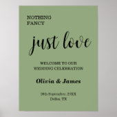 Sage Green Nothing Fancy Just Love Wedding Welcome ポスター (正面)