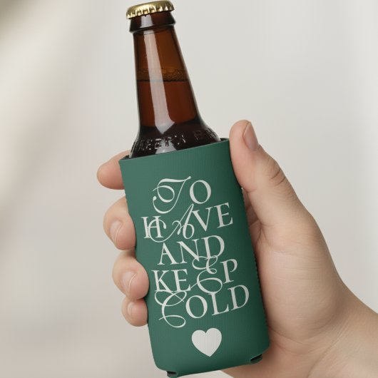 Sage Green To Have and to Keep Cold Wedding Favor スリム缶クーラー