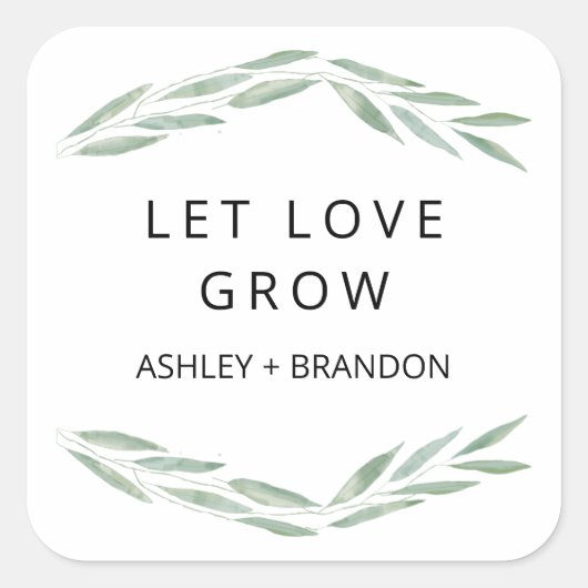 Sage Greenery Let Love Grow Stickers, 結婚s Gift スクエアシール (正面)