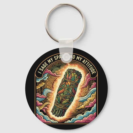 Sage My Space and My Attitude Smudging Cleansing A キーホルダー (正面)