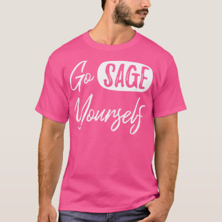 Sage YoursIIへ Tシャツ