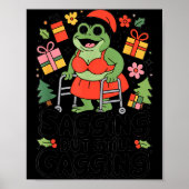 Sagging But Still Gagging Funny Christmas Frog Hol ポスター (正面)