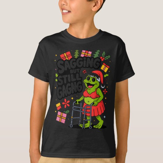 Sagging But Still Gagging Funny Christmas Frog Hol Tシャツ (正面)